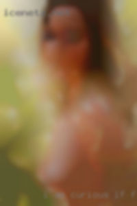 I am curious if from this is the way naked to go in Wasco.